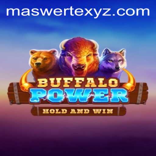 Explore the Thrilling World of BuffaloPower: Is Maswerte Your Key to Victory?